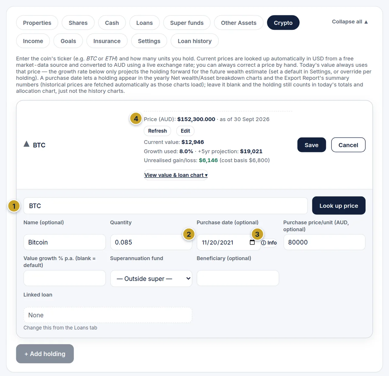 The Crypto tab with a Bitcoin holding open showing quantity, purchase date and purchase price.