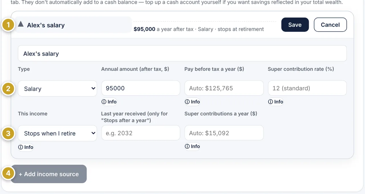 The Income tab with a salary income source open showing its type, annual after-tax amount, pay before tax, super contribution rate, when the income stops and super contributions.